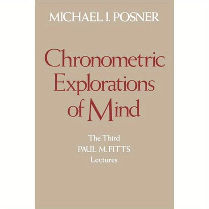 Chronometric Explorations of Mind