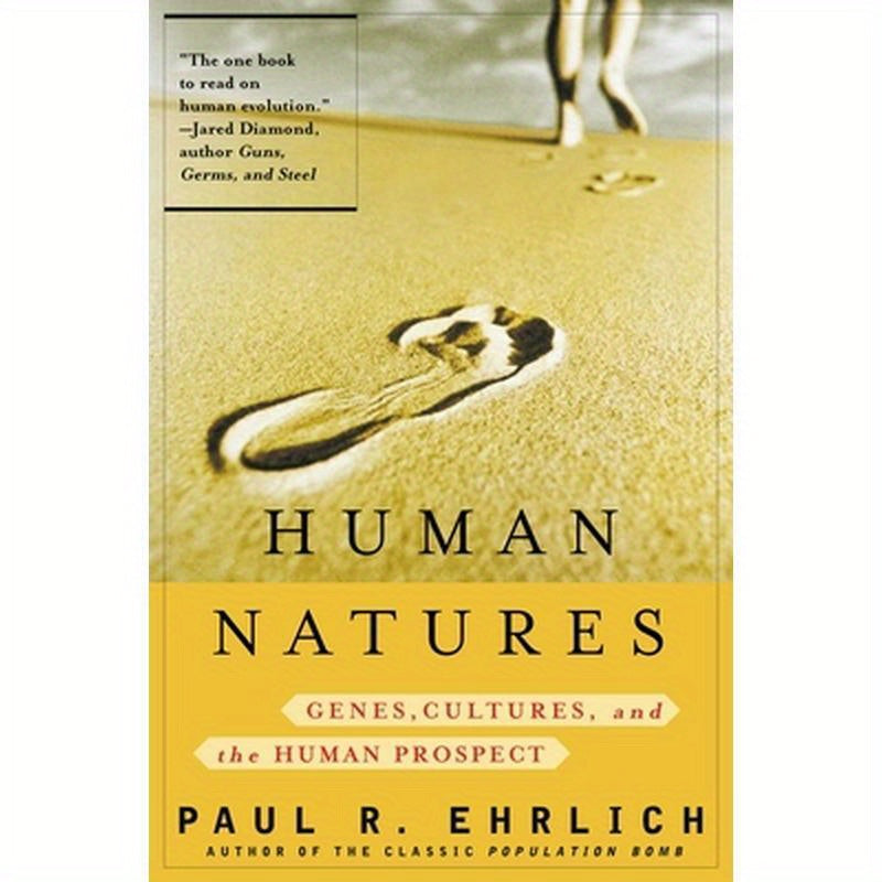 Human Natures: Genes, Cultures, and the Human Prospect