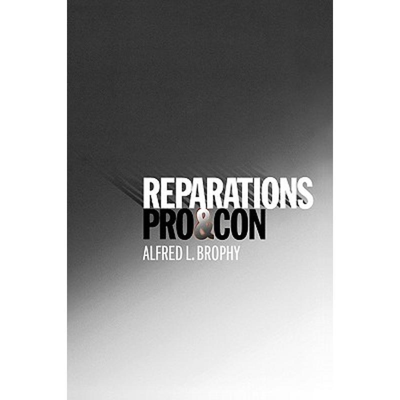 Reparations: Pro & Con