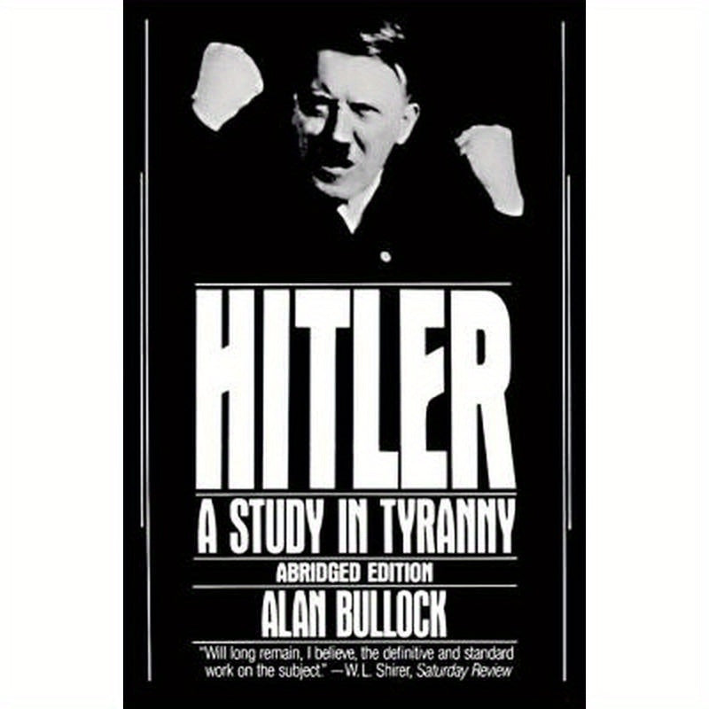 Hitler: A Study in Tyranny