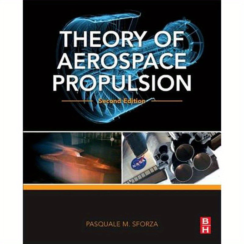 Theory of Aerospace Propulsion