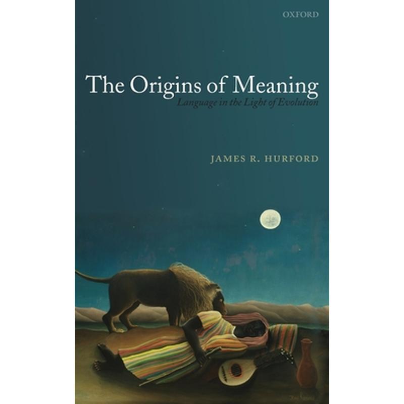 The Origins of Meaning