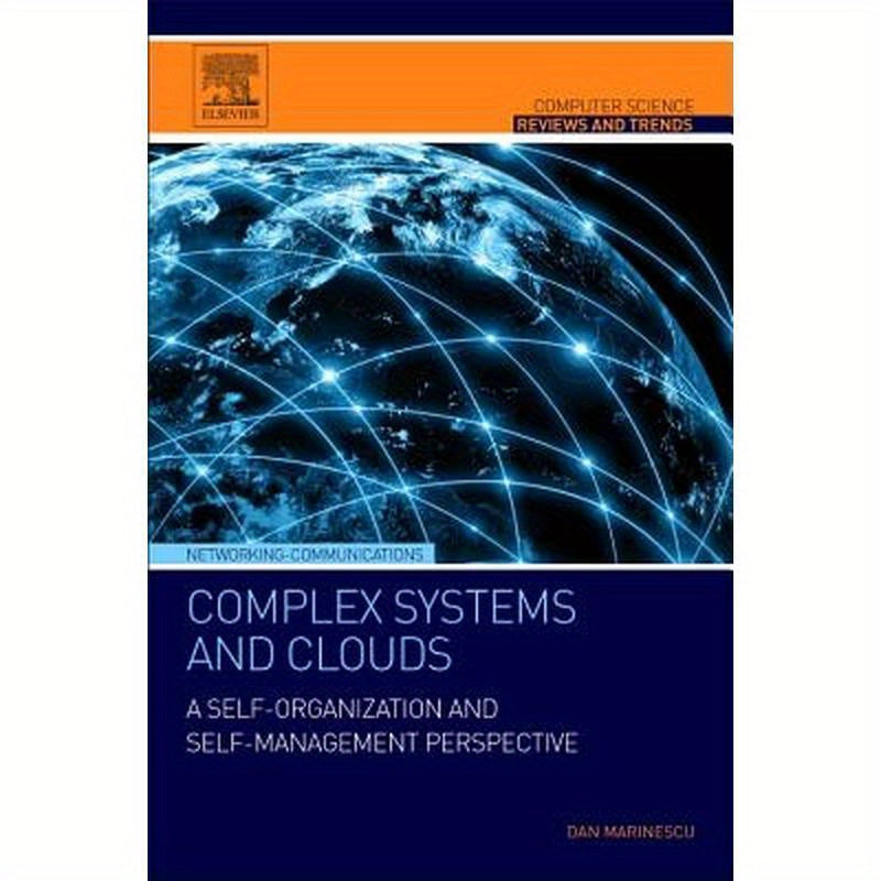 Complex Systems and Clouds: A Self-Organization and Self-Management Perspective