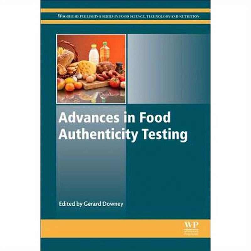 Advances in Food Authenticity Testing