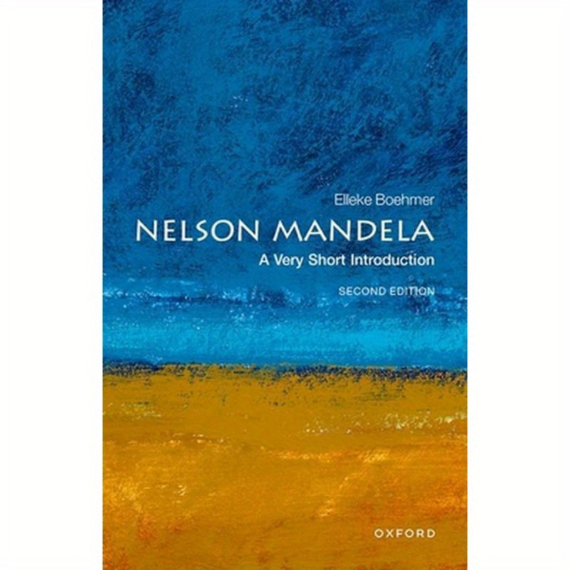 Nelson Mandela: A Very Short Introduction