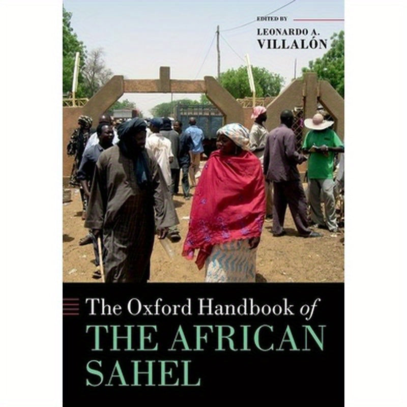 The Oxford Handbook of the African Sahel