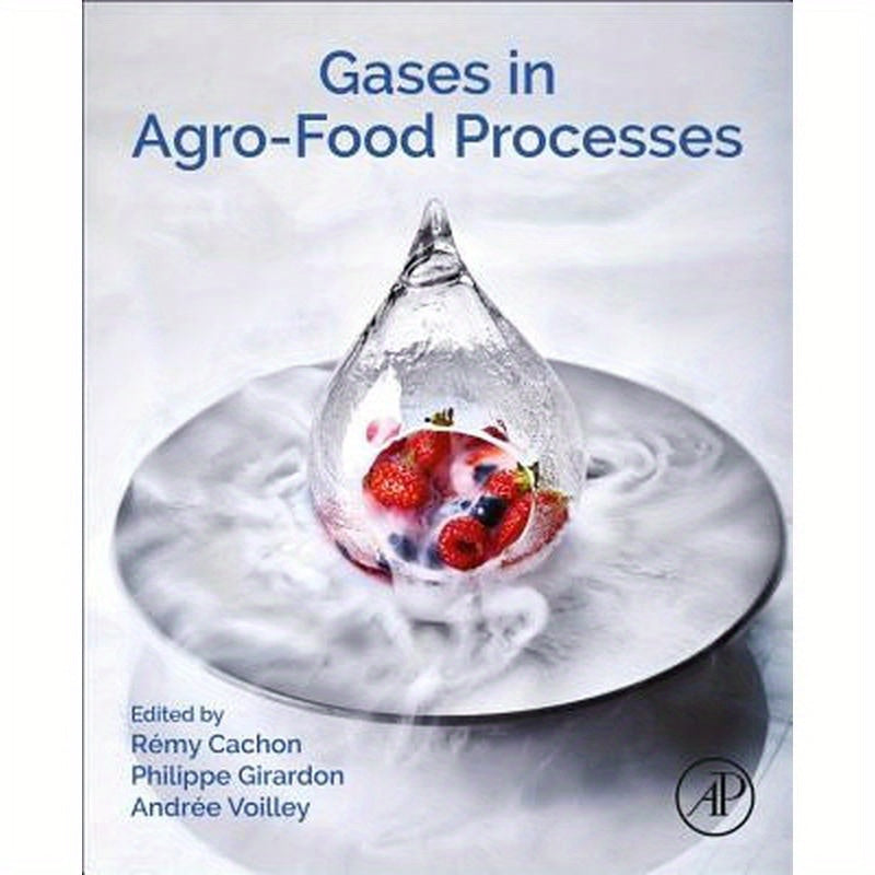 Gases in Agro-Food Processes