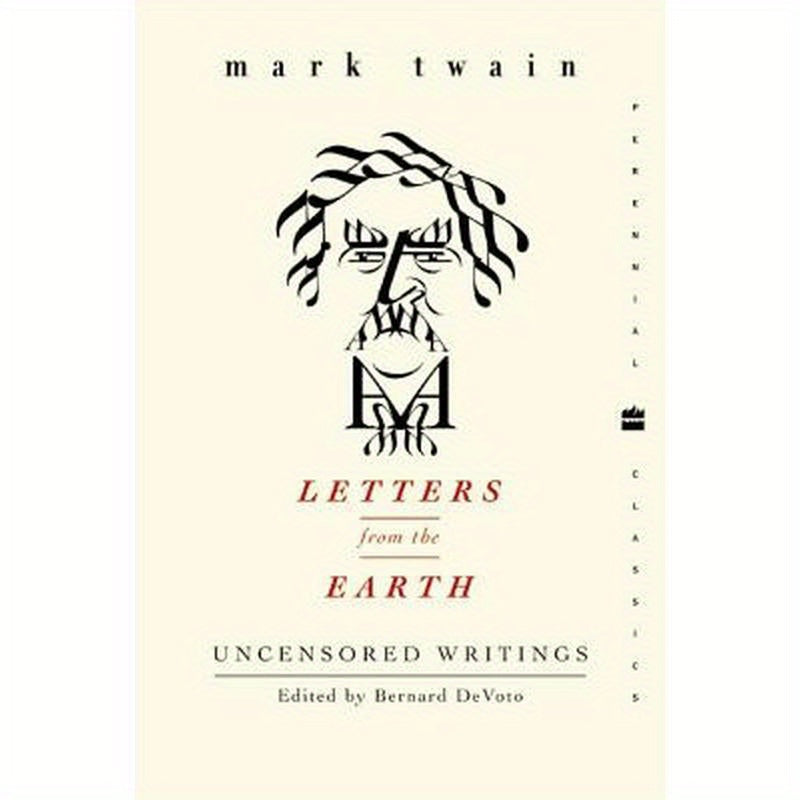 Letters from the Earth: Uncensored Writings