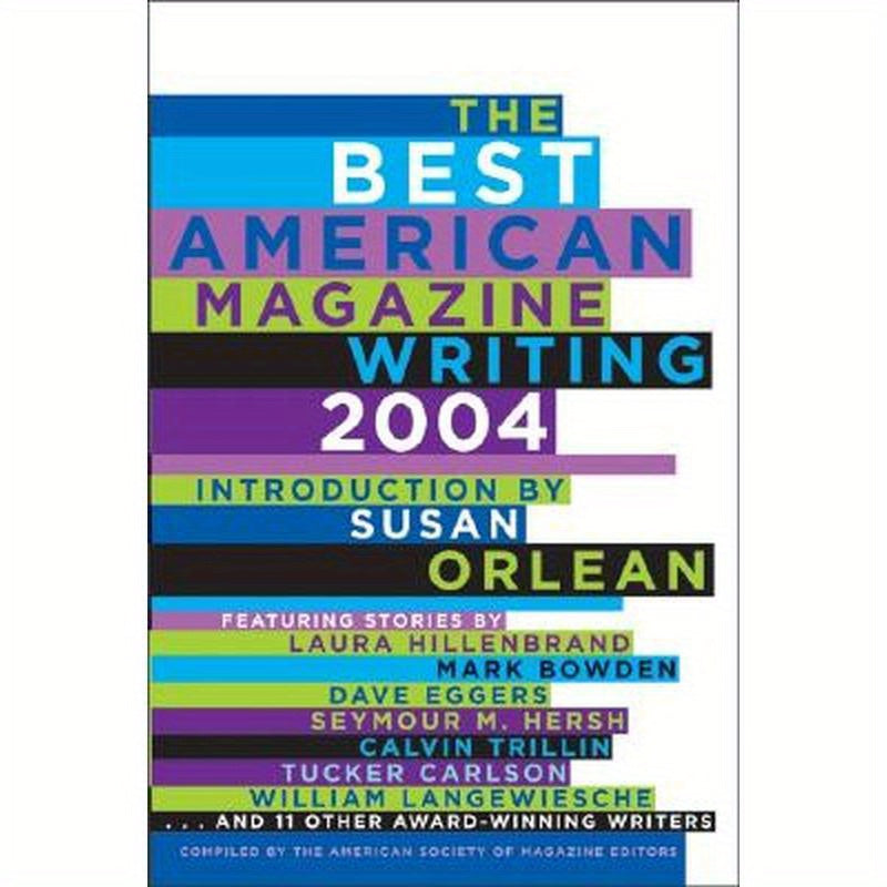 The Best American Magazine Writing