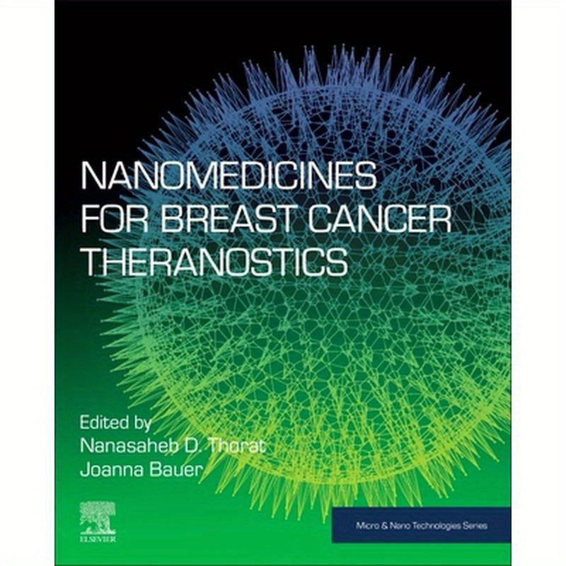 Nanomedicines for Breast Cancer Theranostics
