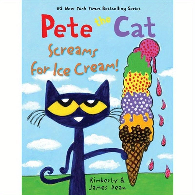 Pete the Cat Screams for Ice Cream!
