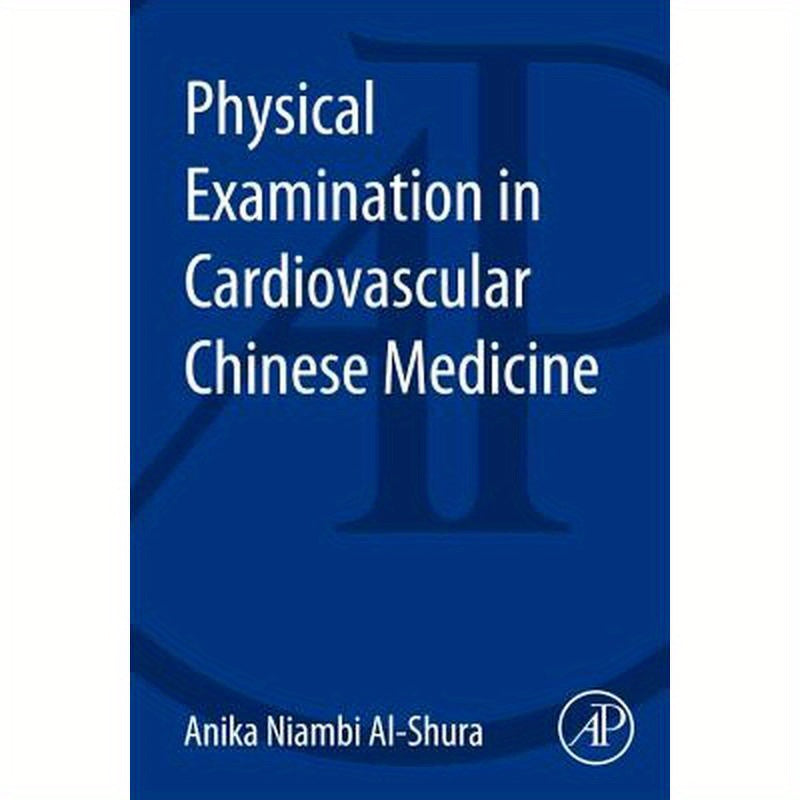 Physical Examination in Cardiovascular Chinese Medicine