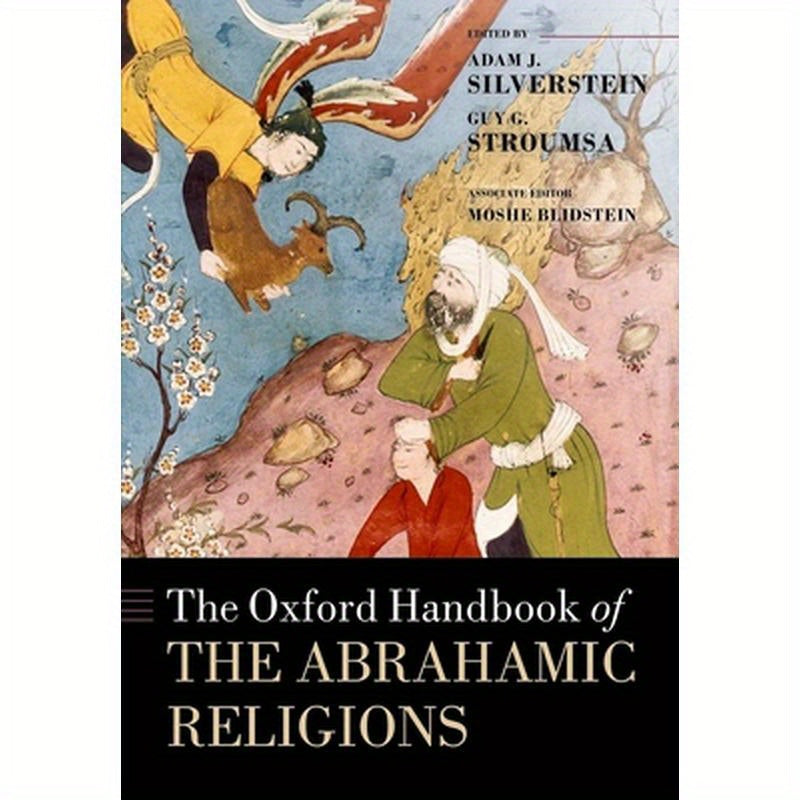 The Oxford Handbook of Abrahamic Religions