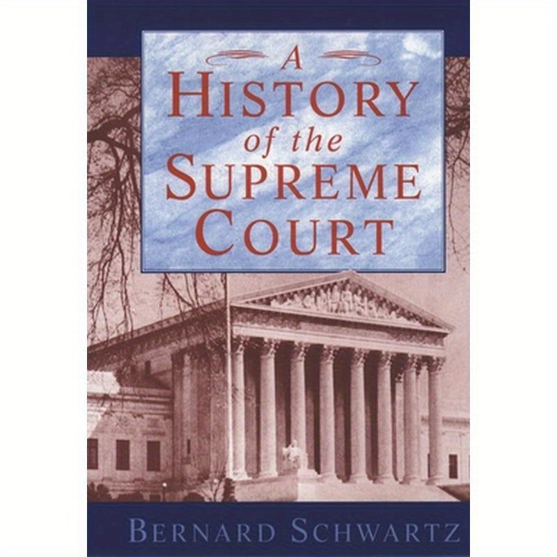 A History of the Supreme Court