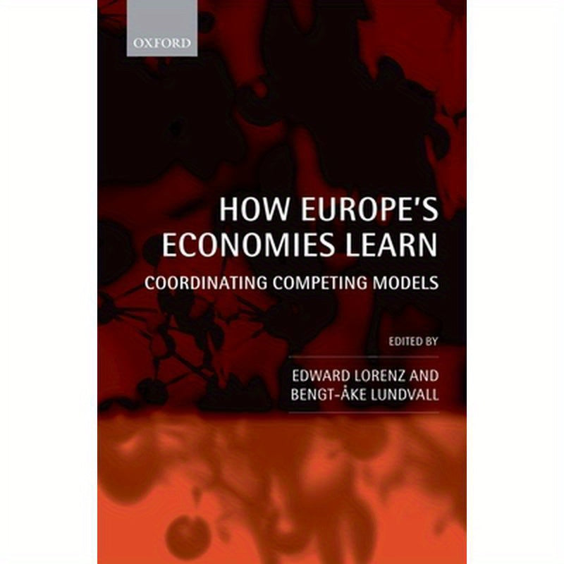 How Europe's Economies Learn: Coordinating Competing Models