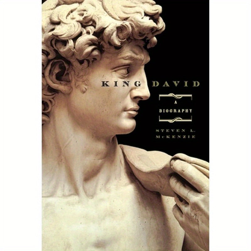 King David: A Biography