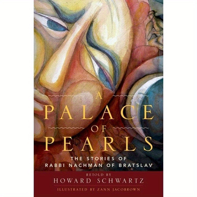 Palace of Pearls: The Stories of Rabbi Nachman of Bratslav