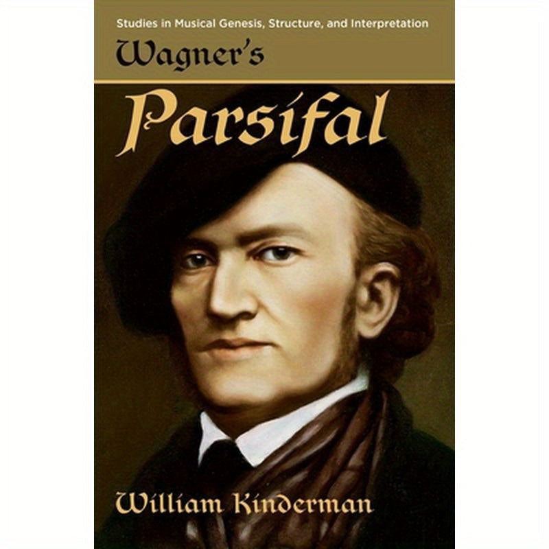 Wagner's Parsifal