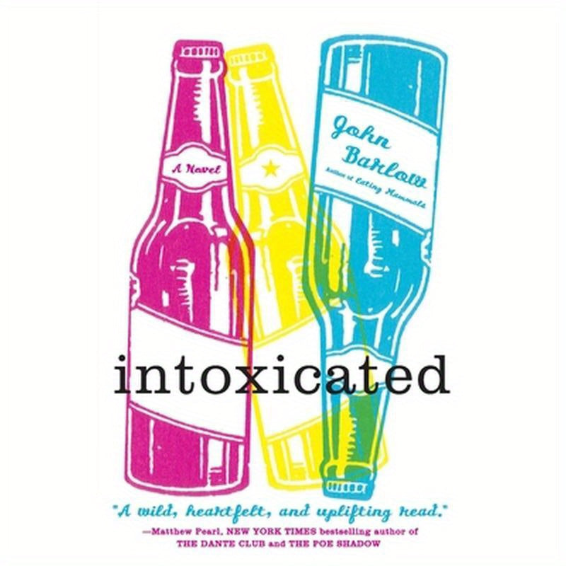 Intoxicated