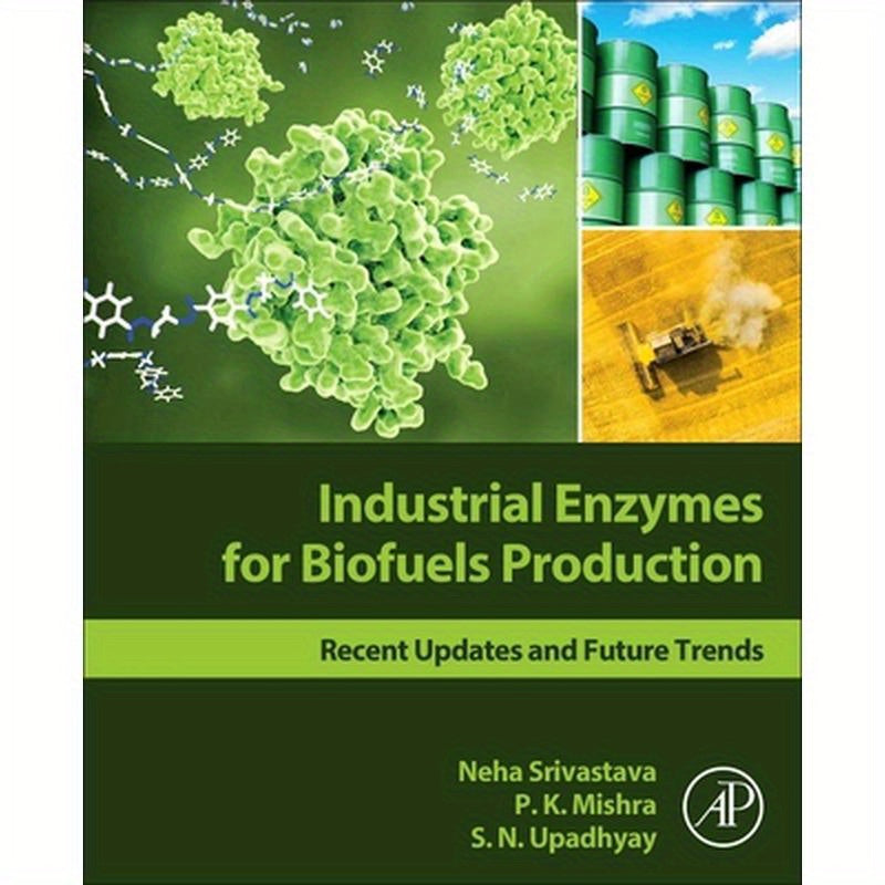 Industrial Enzymes for Biofuels Production: Recent Updates and Future Trends