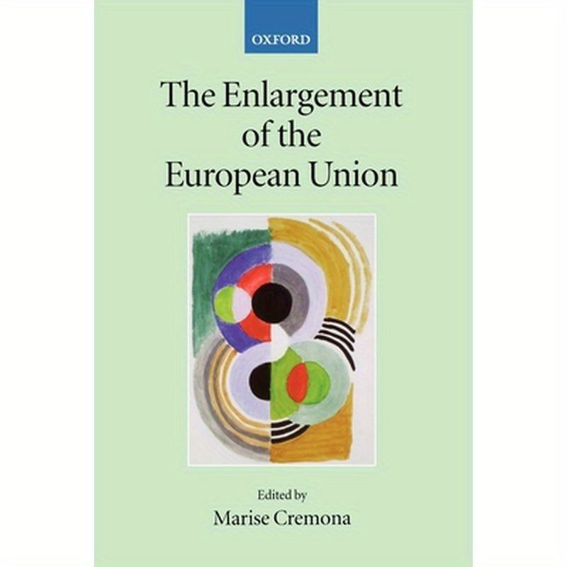 The Enlargement of the European Union