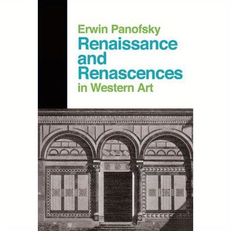 Renaissance And Renascences In Western Art