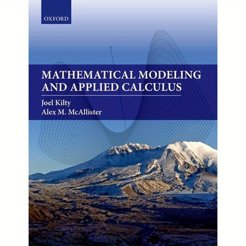 Mathematical Modeling and Applied Calculus