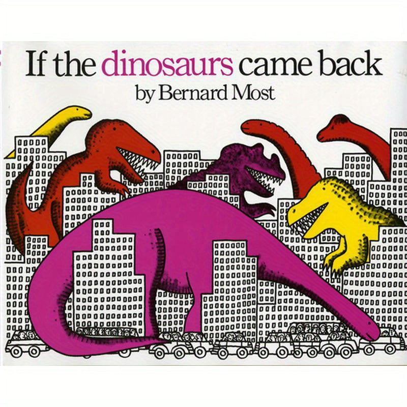 If the Dinosaurs Came Back
