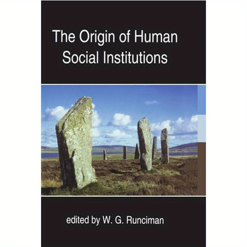 The Origin of Human Social Institutions