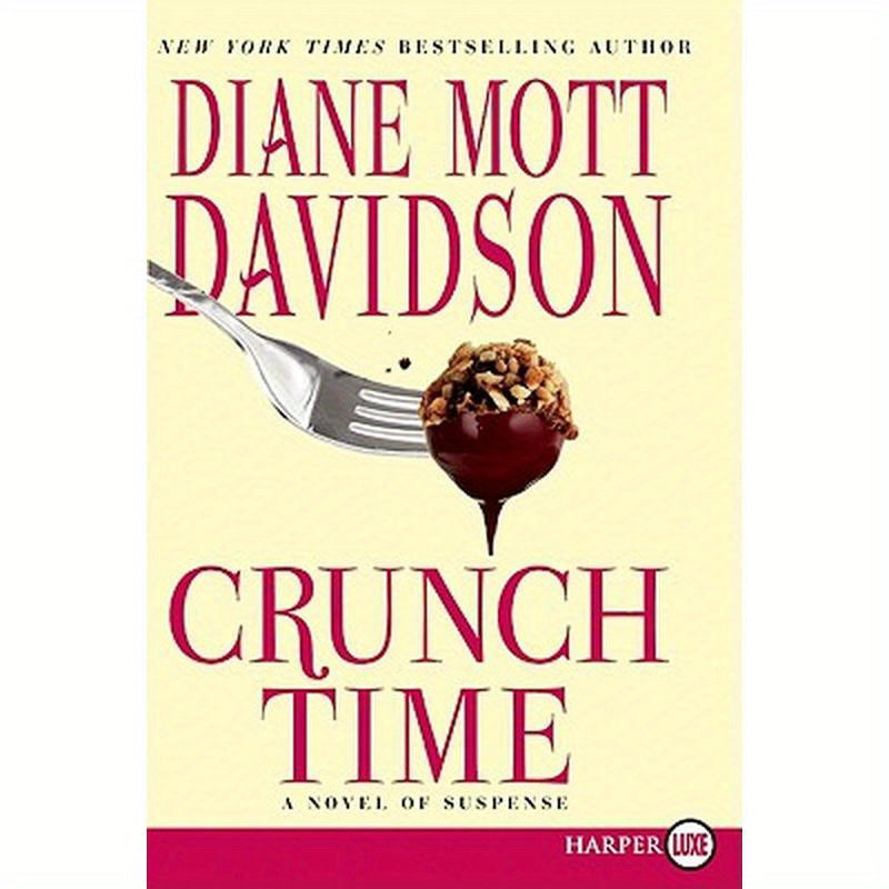 Crunch Time: A Novel of Suspense