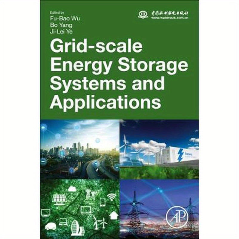 Grid-Scale Energy Storage Systems and Applications