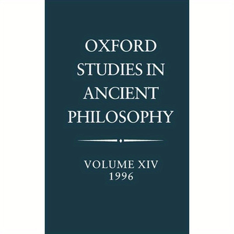 Oxford Studies in Ancient Philosophy: Volume XIV: 1996
