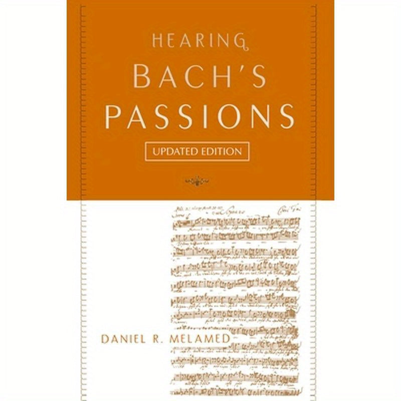 Hearing Bach's Passions