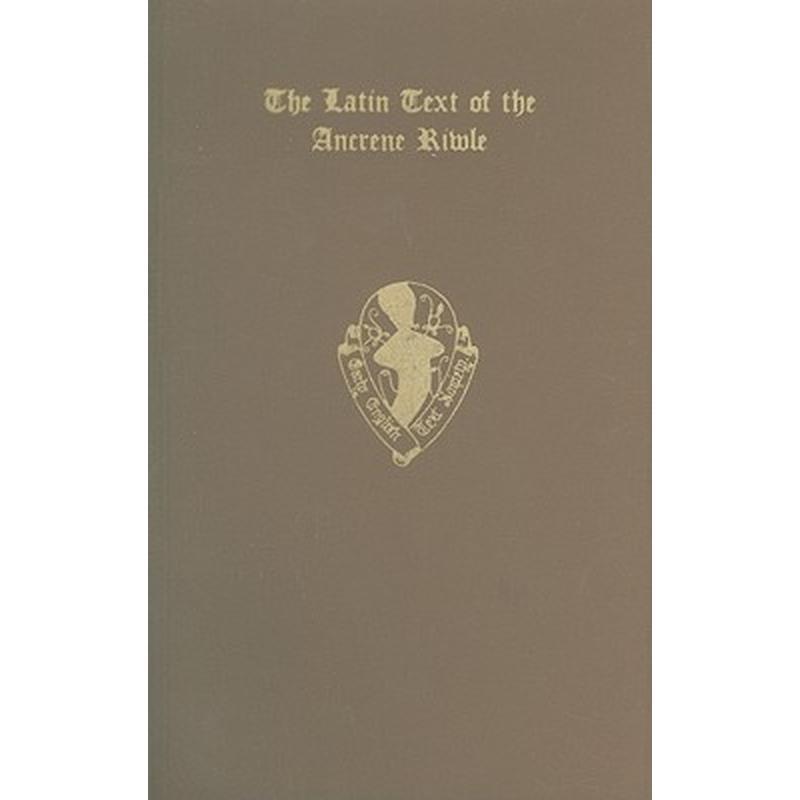 Latin Text Ancrene Riwle Eetso: C 216 C