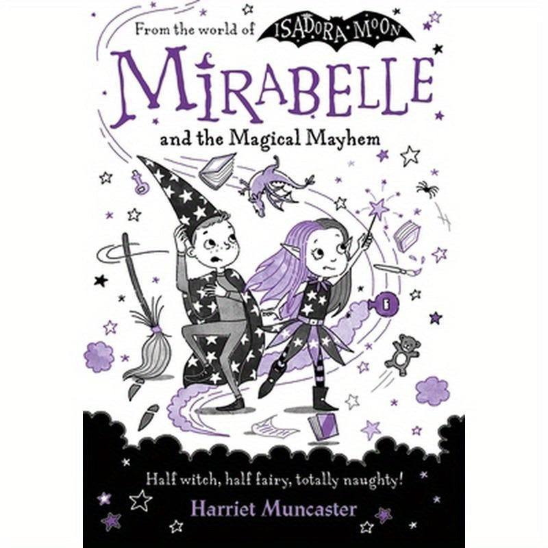 Mirabelle and the Magical Mayhem: Volume 6