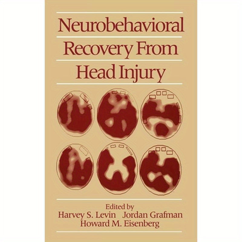Neurobehavioral Recovery from Head Injury