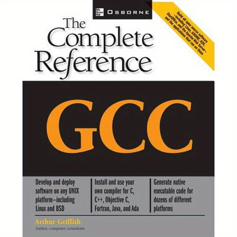Gcc: The Complete Reference