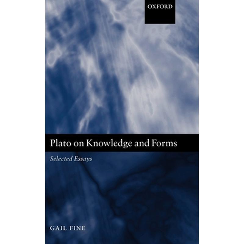 Plato on Knowledge and Forms: Selected Essays