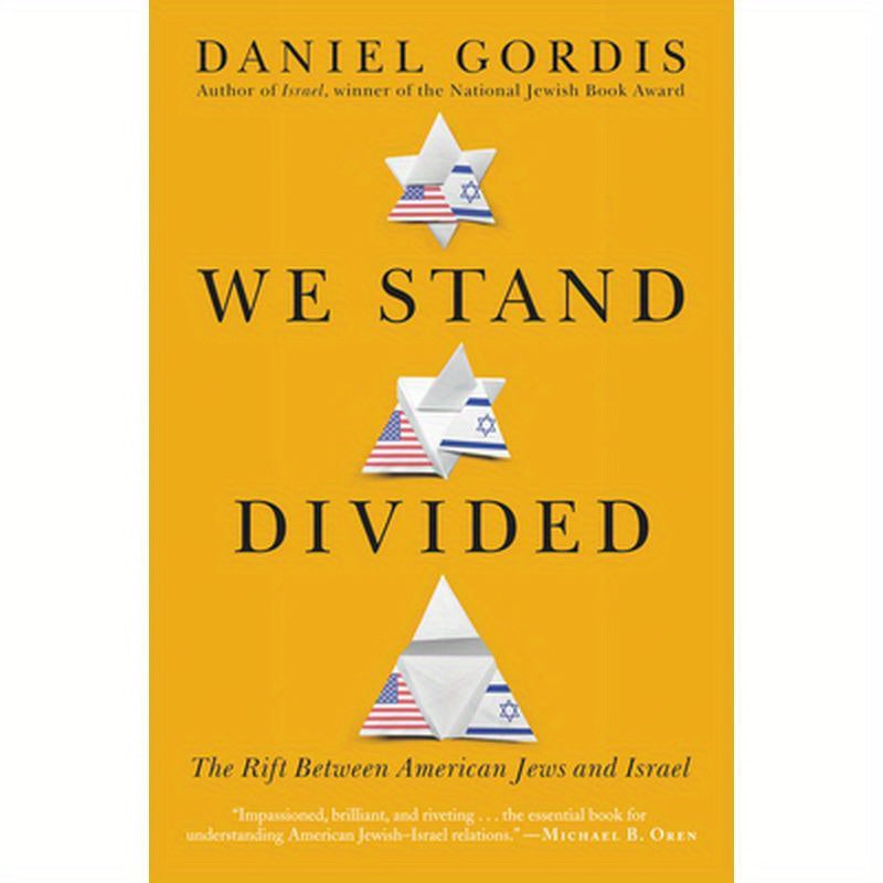We Stand Divided: The Rift Between American Jews and Israel