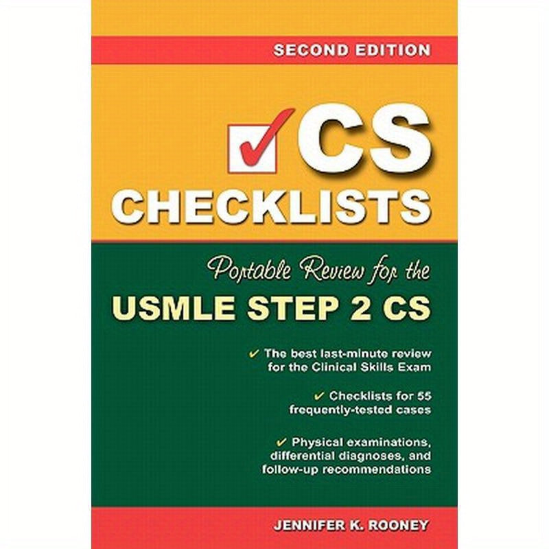 CS Checklists: Portable Review for the USMLE Step 2 Cs, Second Edition