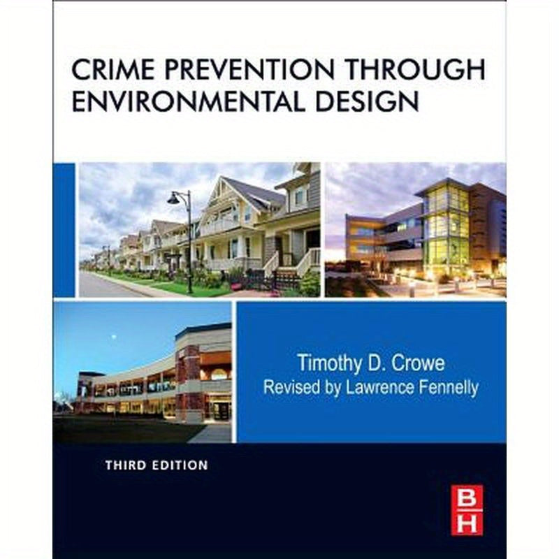 Crime Prevention Through Environmental Design