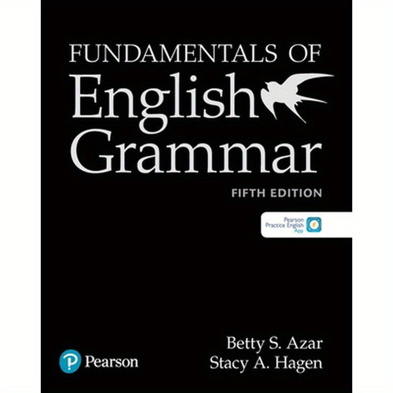 Fundamentals of English Grammar Student Book with App, 5e