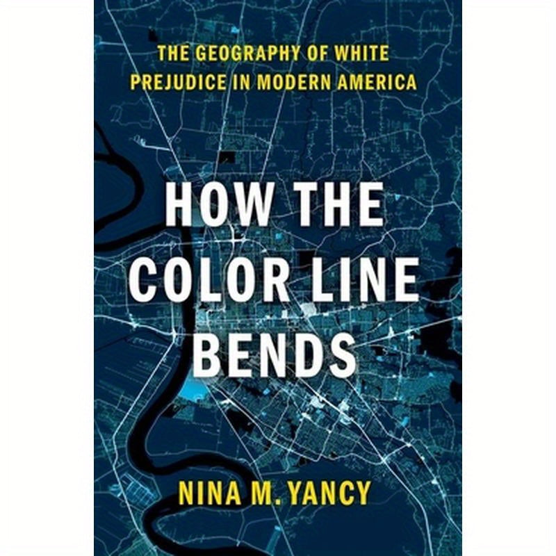 How the Color Line Bends: The Geography of White Prejudice in Modern America