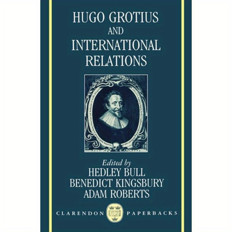 Hugo Grotius and International Relations