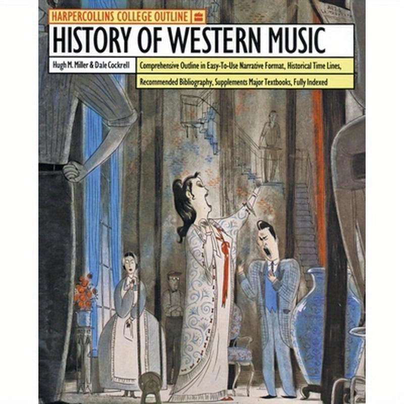 HarperCollins College Outline History of Western Music