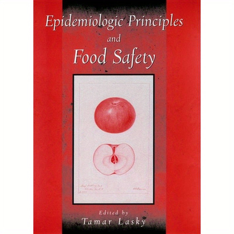 Epidemiologic Principles and Food Safety