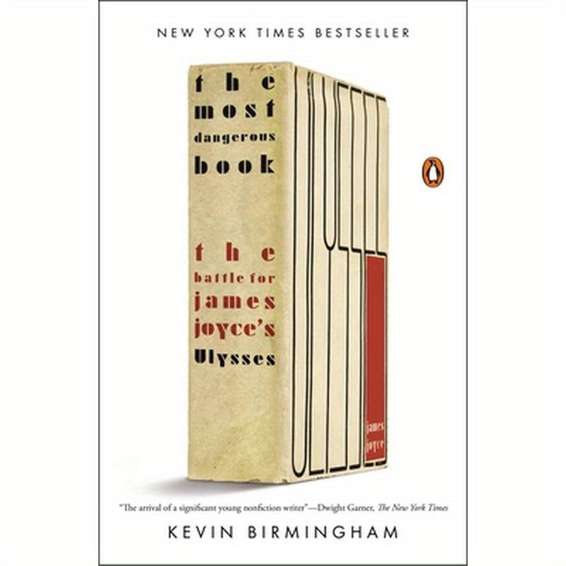 The Most Dangerous Book: The Battle for James Joyce's Ulysses