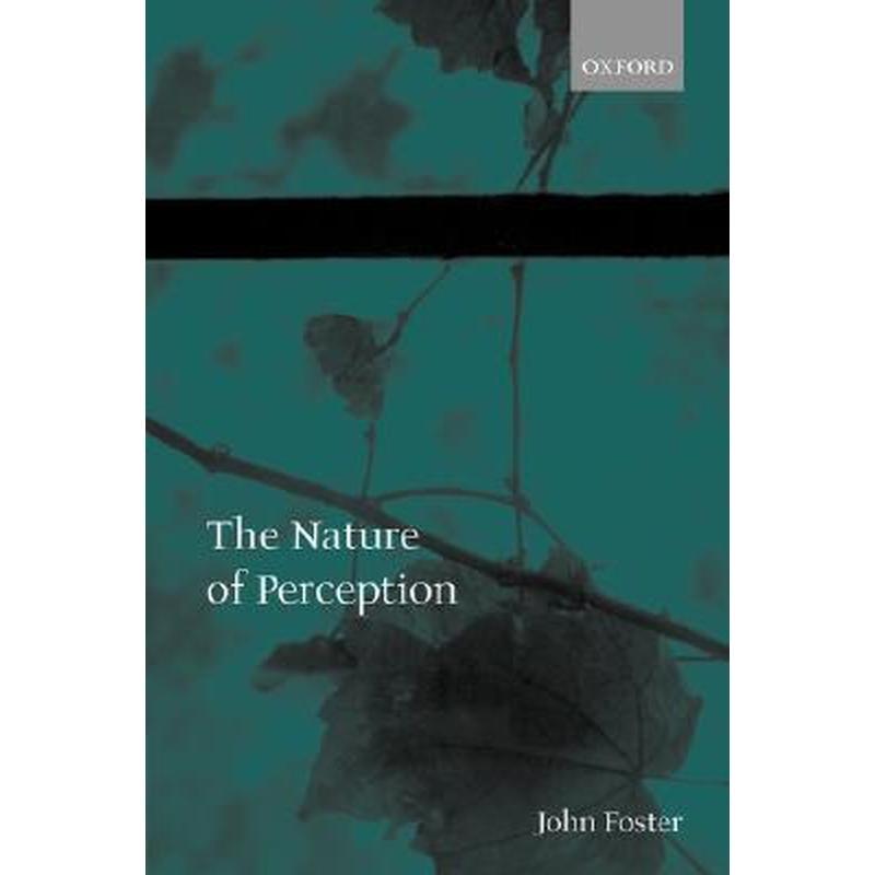 The Nature of Perception