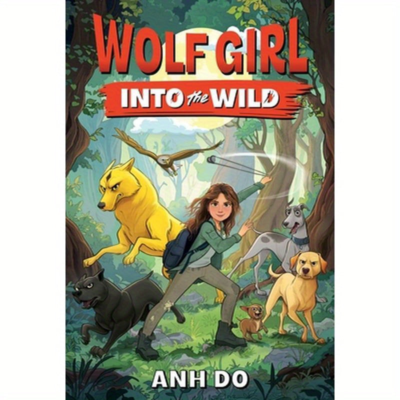 Wolf Girl #1: Into the Wild
