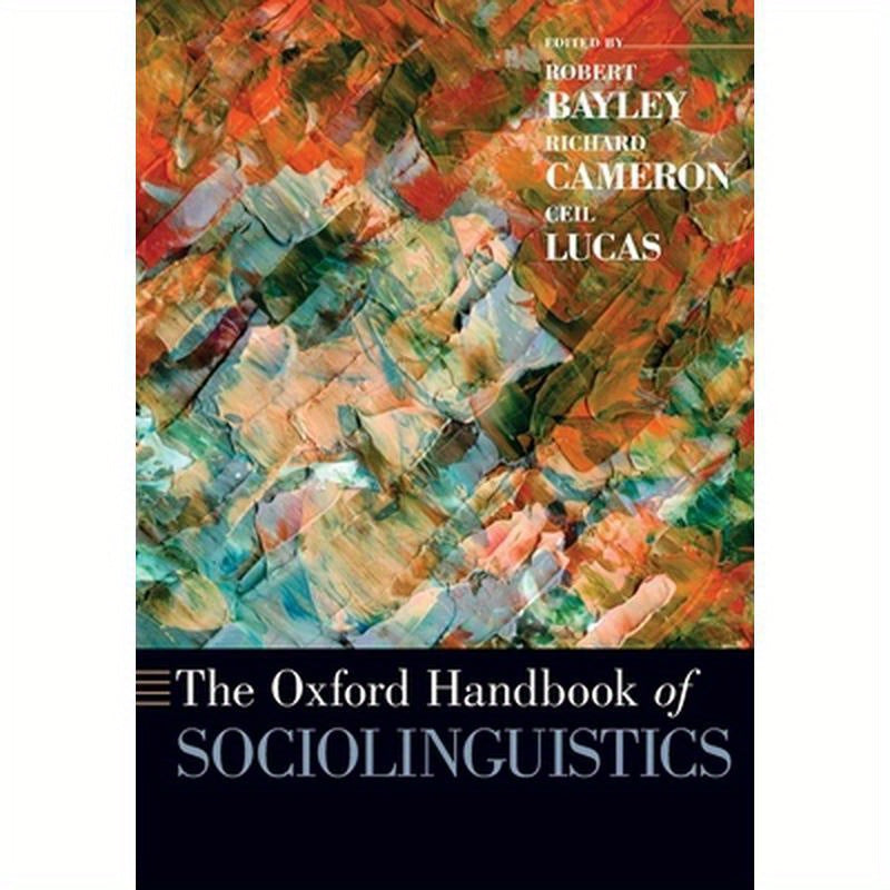 The Oxford Handbook of Sociolinguistics